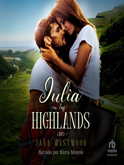 Title details for Julia en las Highlands by Jana Westwood - Available